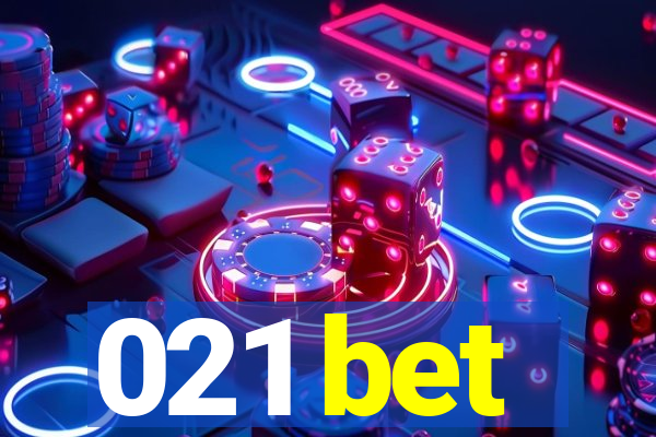 021 bet